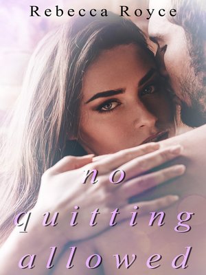 cover image of No Quitting Allowed